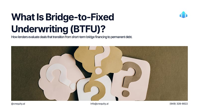 What Is Bridge-to-Fixed Underwriting (BTFU)? 6 Bridge-to-Fixed