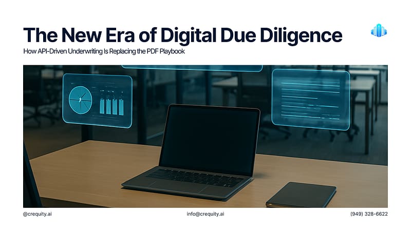 The New Era of Digital Due Diligence in Commercial Real Estate 7 Digital Due Diligence