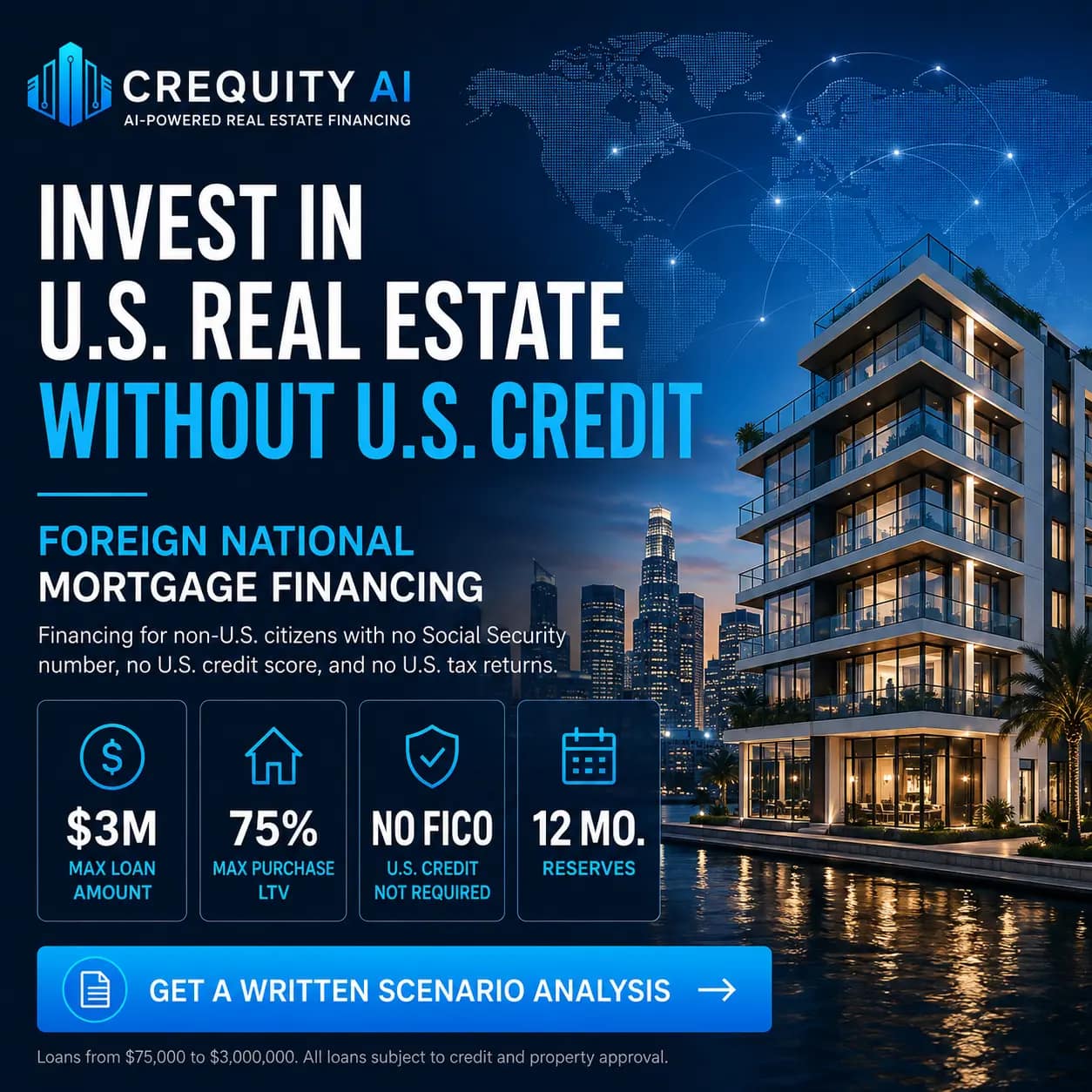 Foreign national mortgage loans for non-US citizens